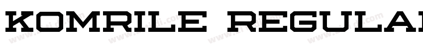 Komrile Regular字体转换 Komrile Regular字体转换